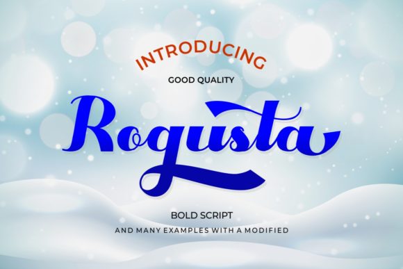 Rogusta: A Script Font with Bold Personality