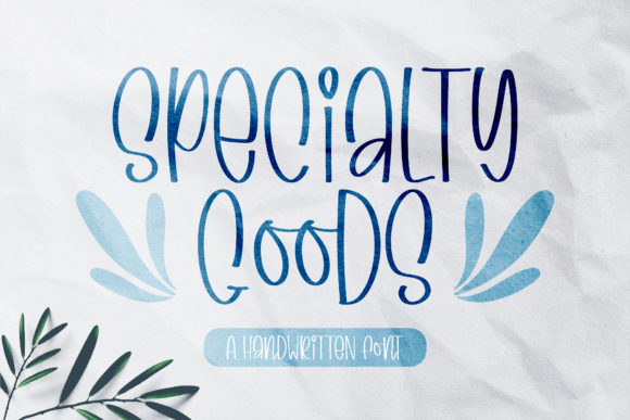 Specialty Goods: A Versatile Font for Creative Branding