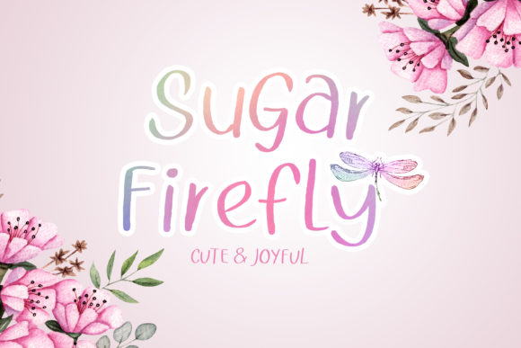 Sugar Firefly: A Sweet and Playful Script Font