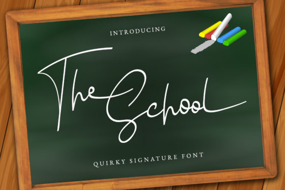 The School: A Fun and Quirky Script Font for Marketers