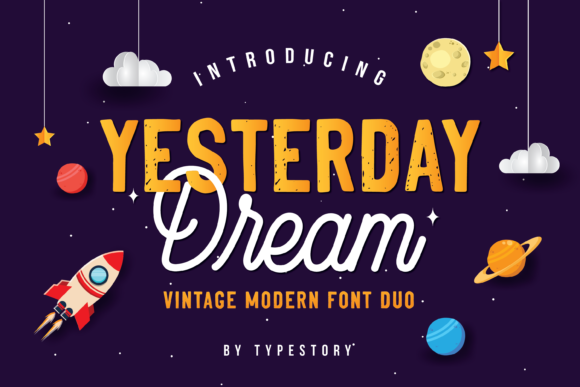 Yesterday Dream: A Font for Elegant Dreams
